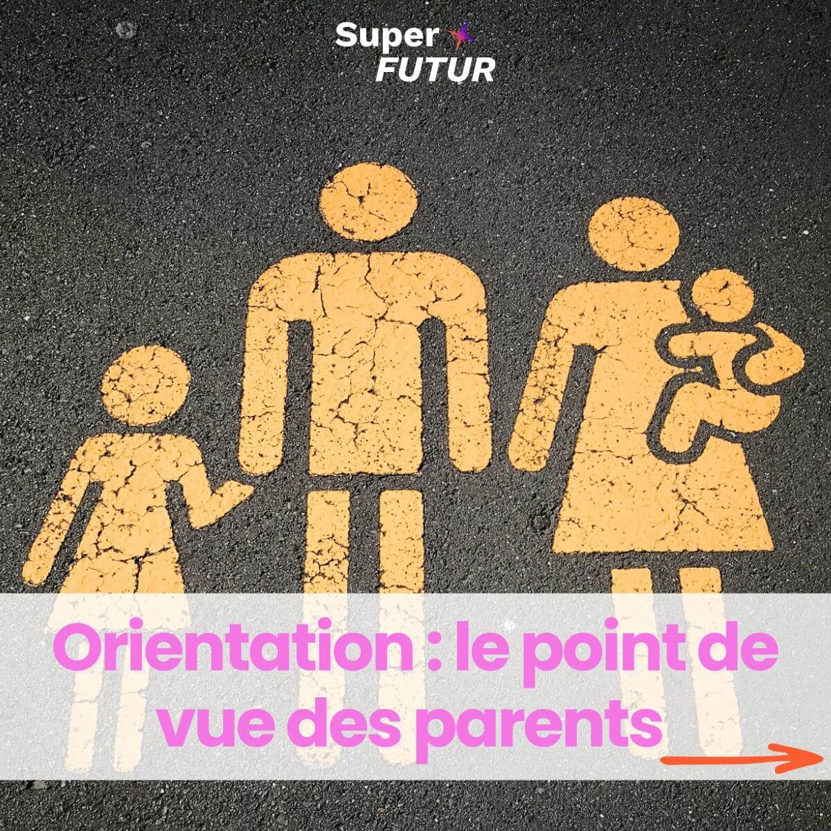 L’orientation, c’est pas si simple quand on est parents…