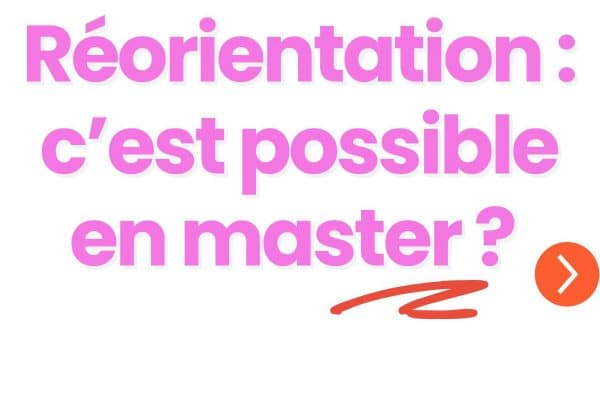 Réorientation master