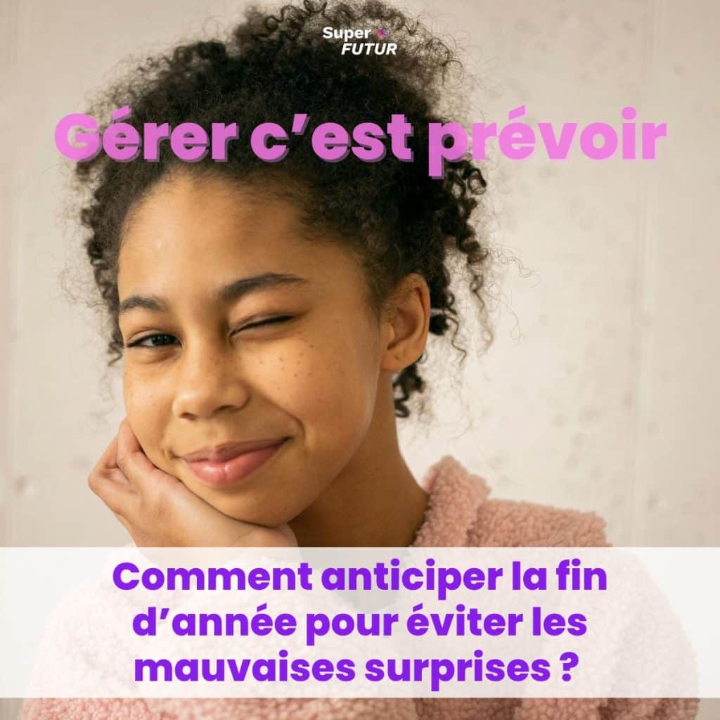 gérer c'est prévoir