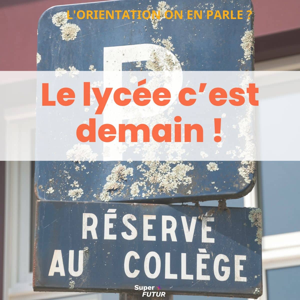 Affelnet : le lycée, c’est demain !