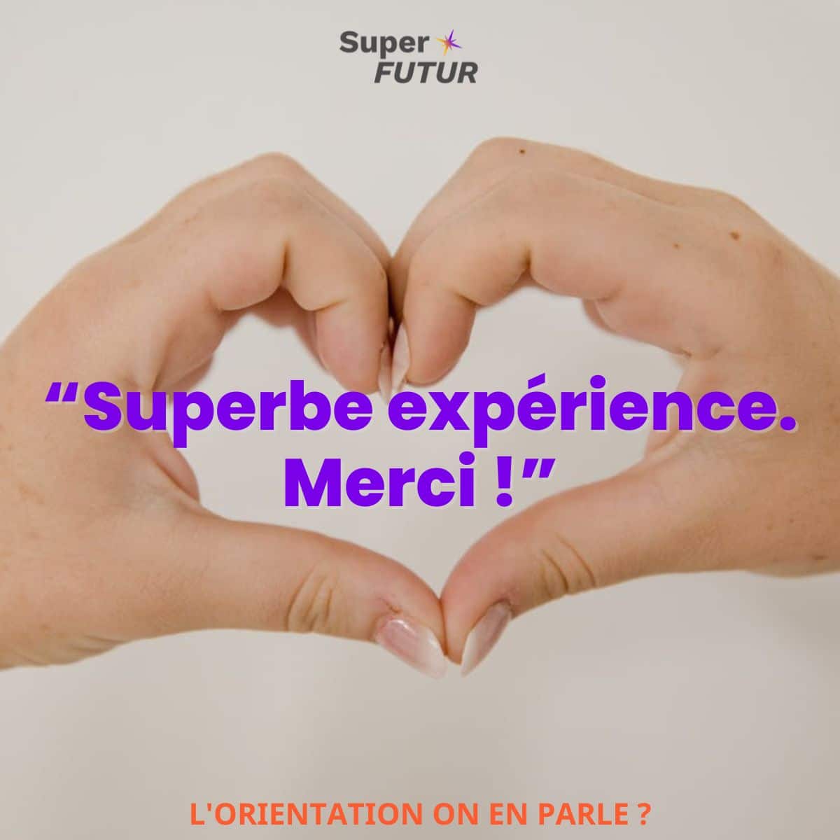 L’expérience Superfutur, c’est une aventure humaine avant tout.